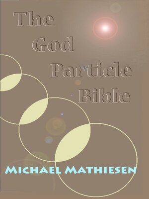 cover image of The God Particle Bible